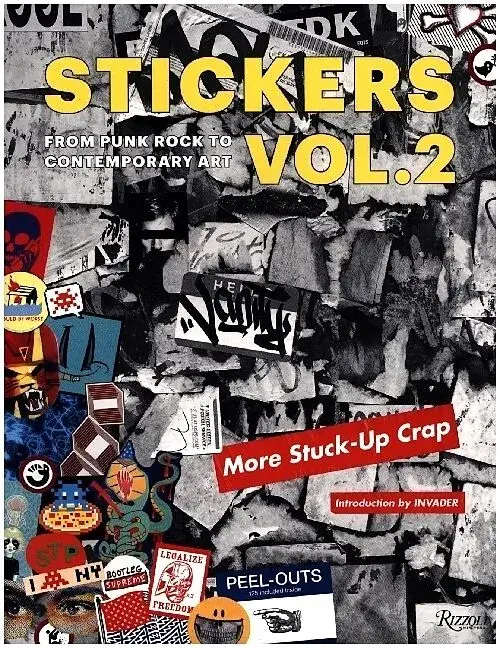 Stickers Volume 2: From Punk Rock to Contemporary Art