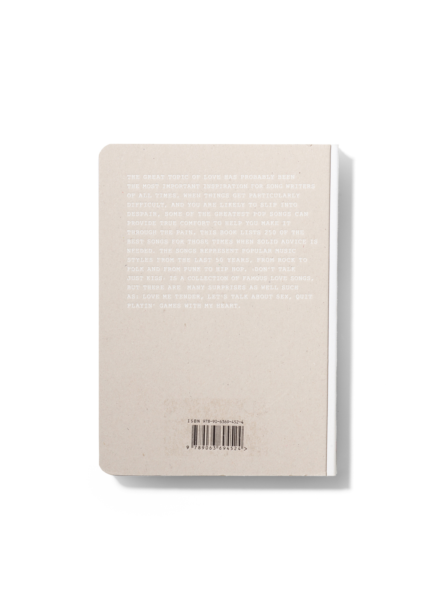 Don't talk just kiss