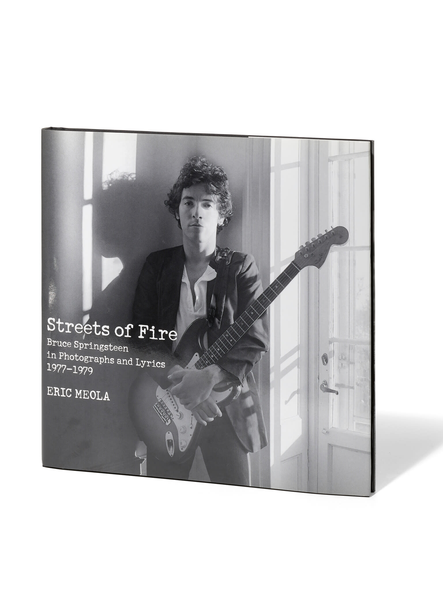 Streets of Fire, Bruce Springsteen 1977-79