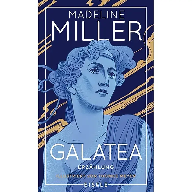 Madeline Miller - Galatea