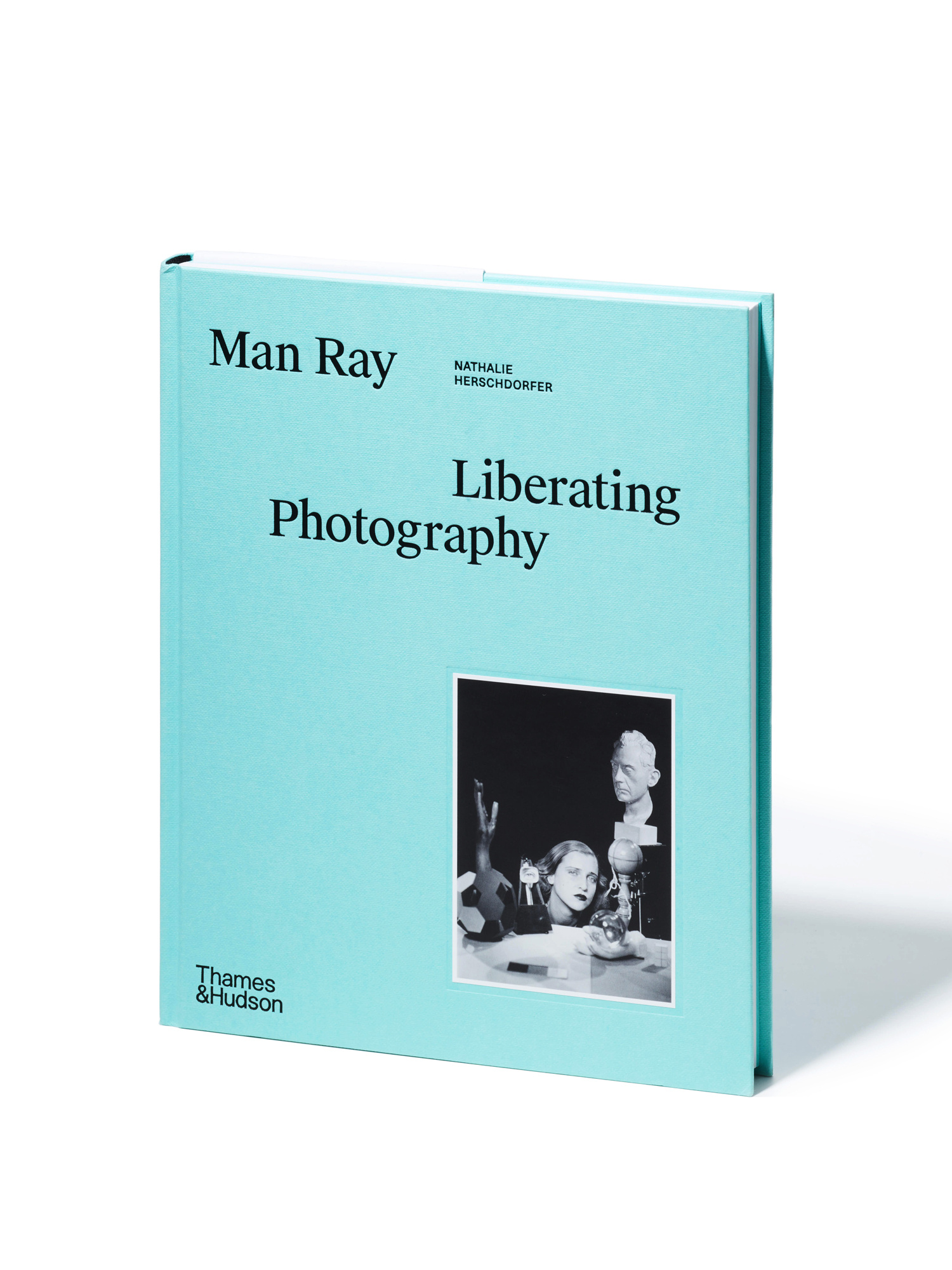 Man Ray - Liberating Photography