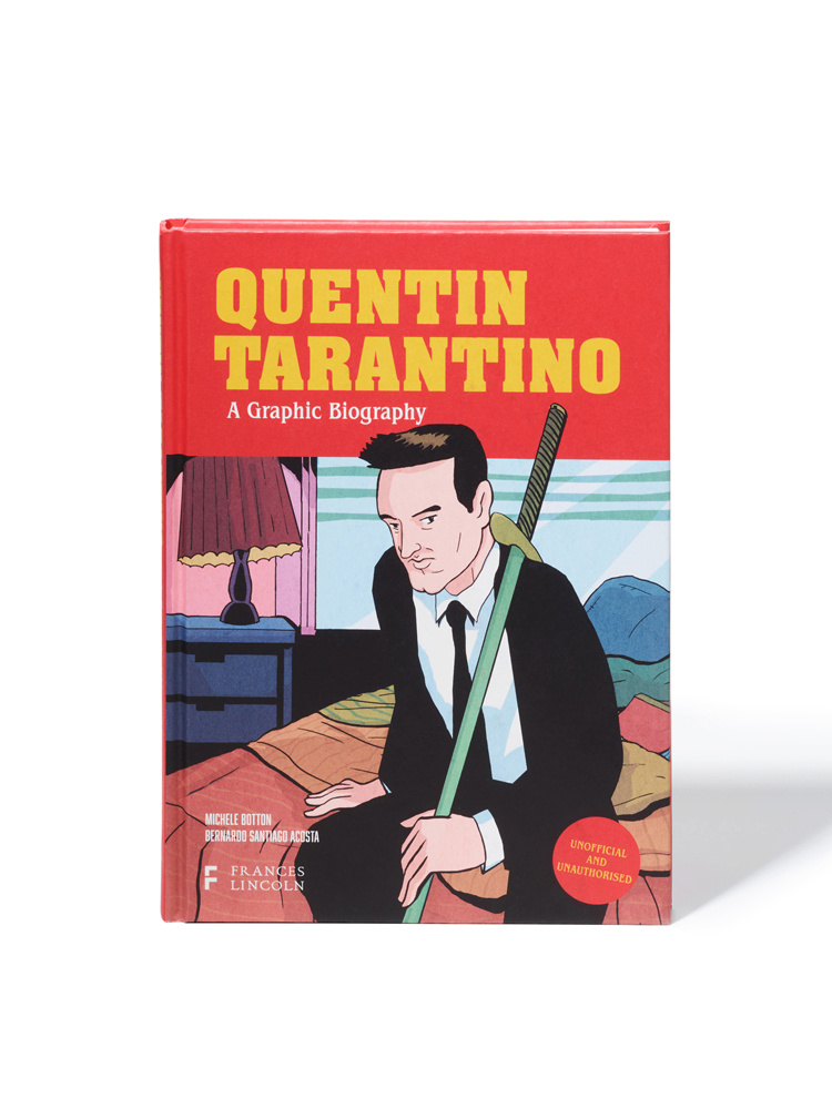 Quentin Tarantino - A Graphic Biography