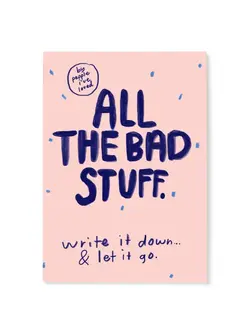 PEOPLE I‘VE LOVED Journal ALL THE BAD STUFF