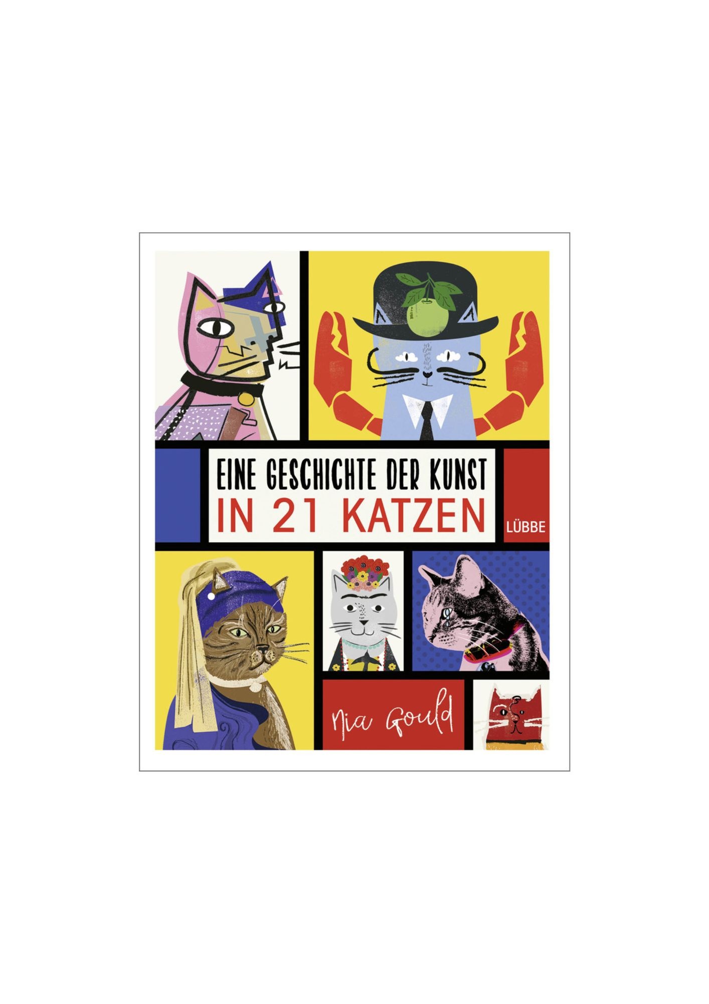 Eine Geschichte der Kunst in 21 Katzen