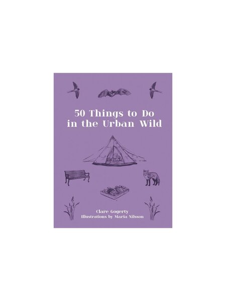 50 Things To Do In The Urban Wild