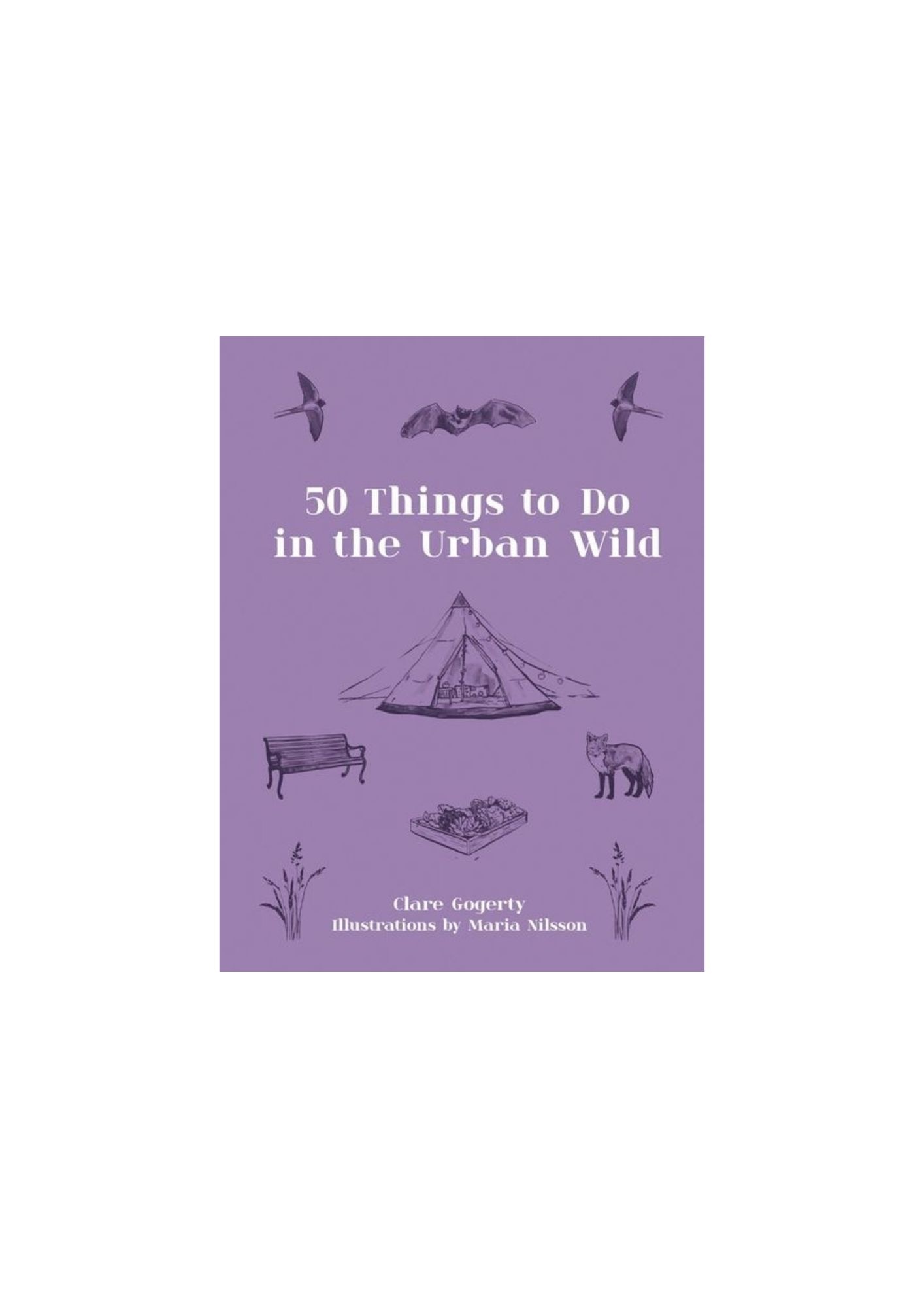 50 Things To Do In The Urban Wild