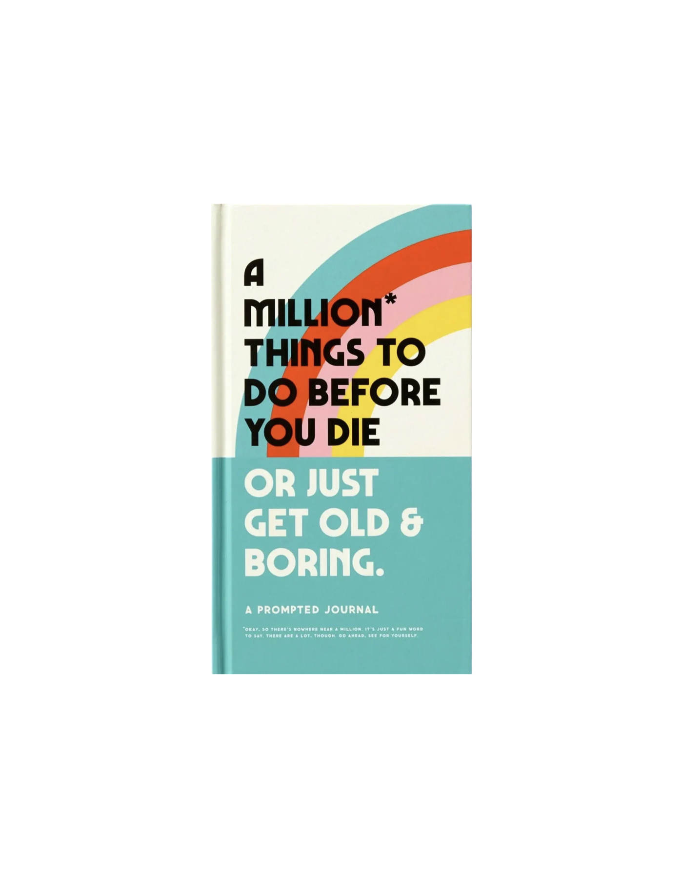 A Million* Things to do Before You Die