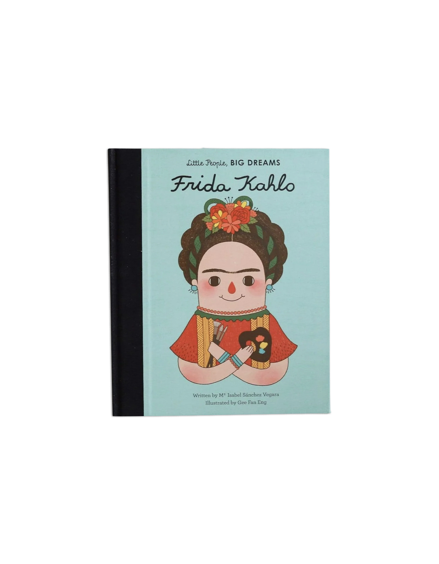 Little People BIG DREAMS Frida Kahlo