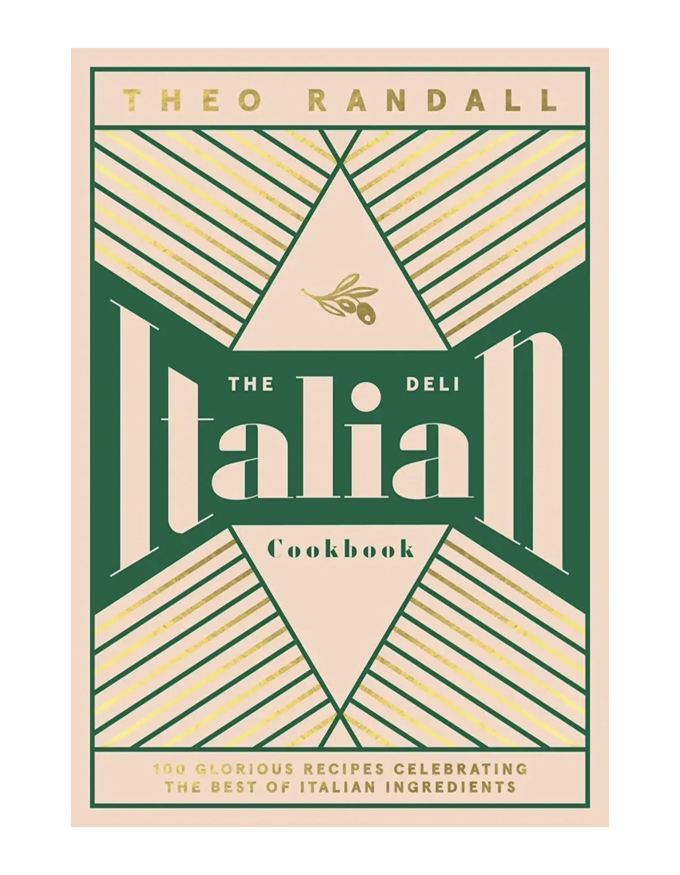 The Italian Deli Cookbook