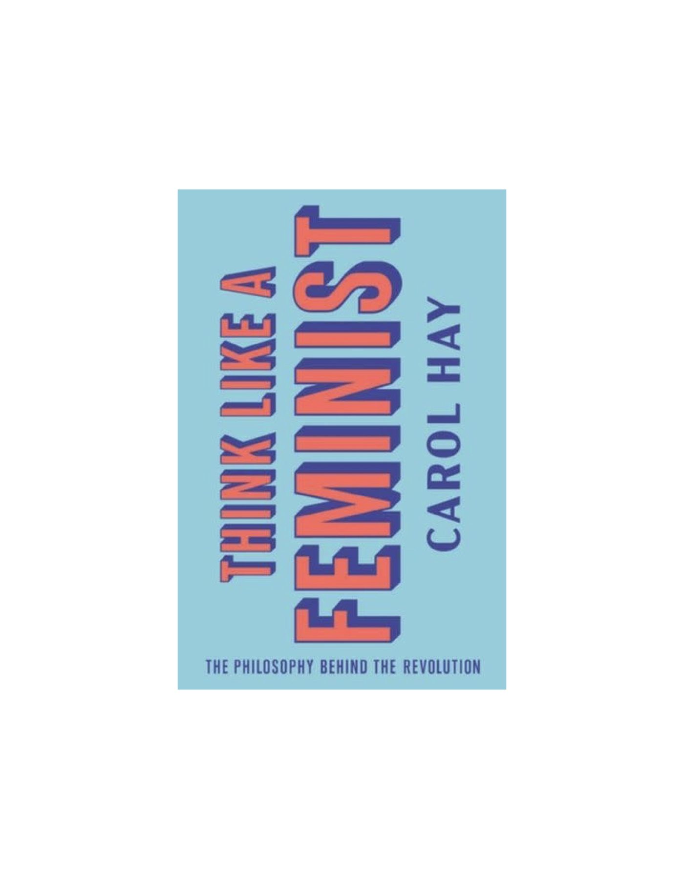 Think like a Feminist