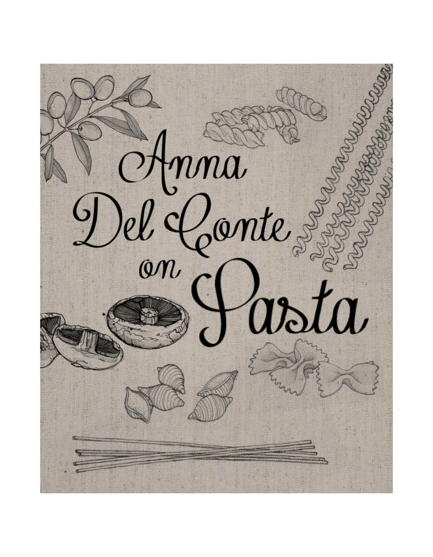 Anna Del Conte on Pasta