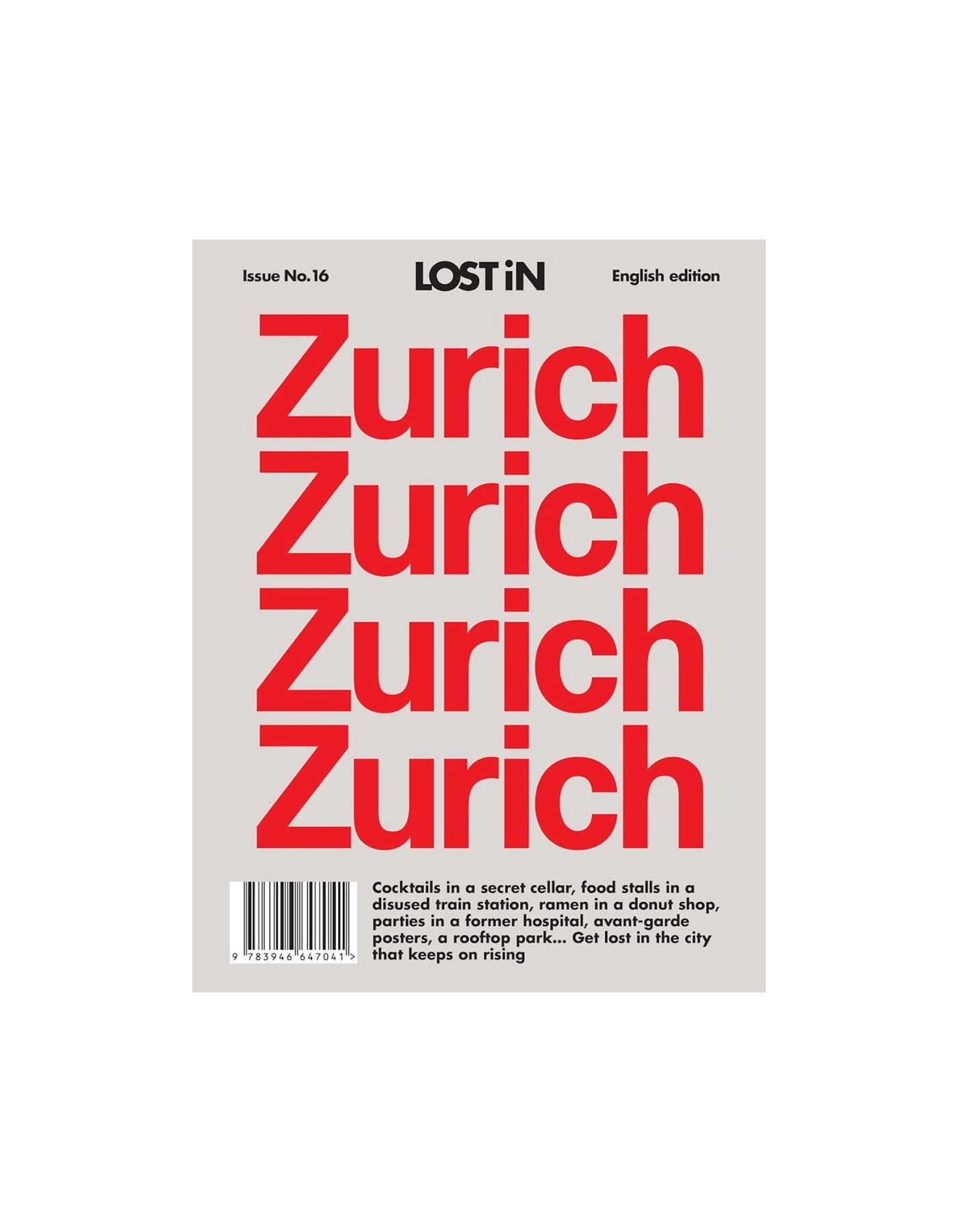 LOST IN Zurich travel guide