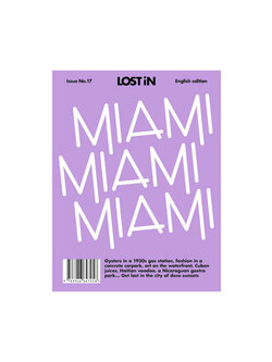 LOST IN Miami travel guide