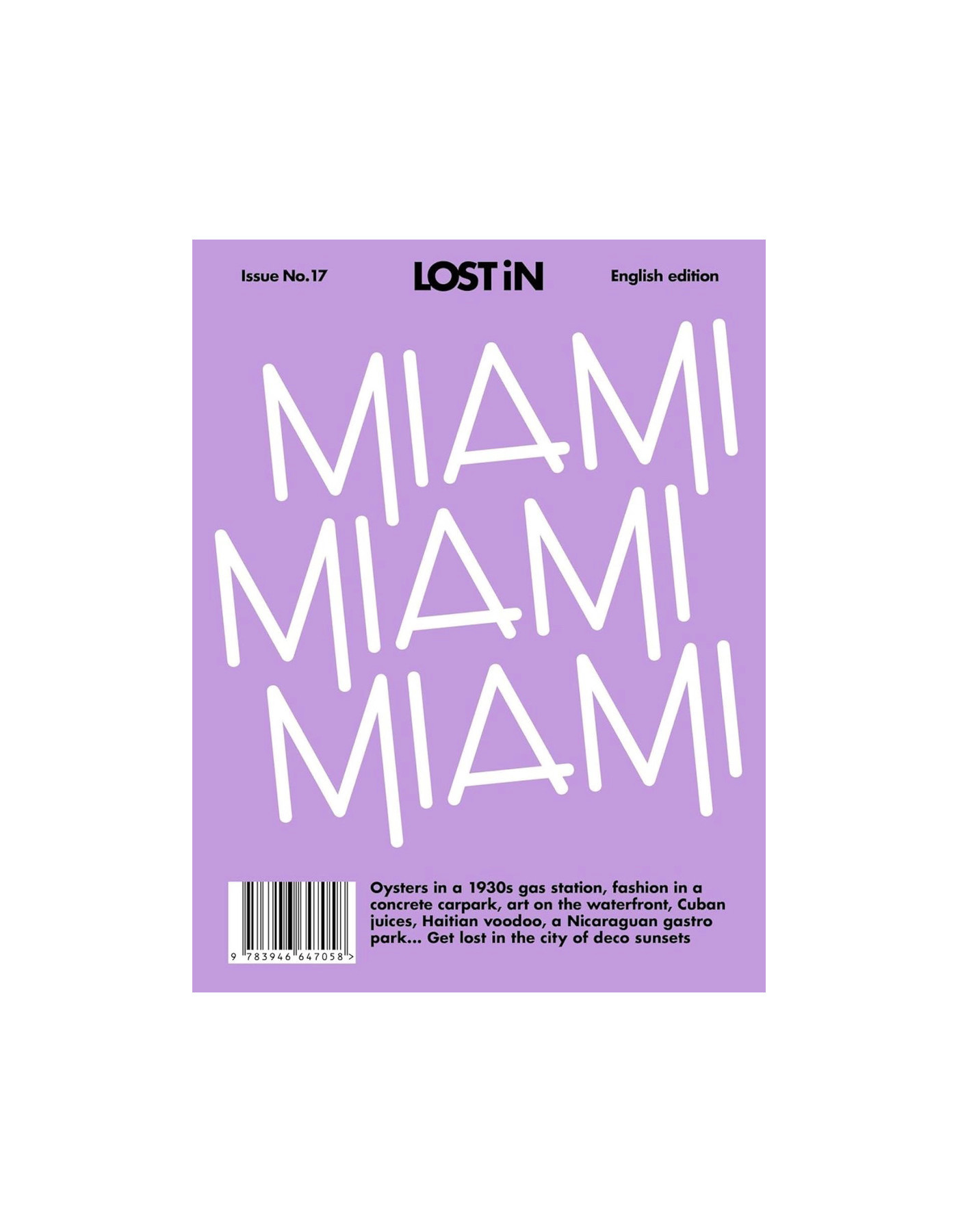 LOST IN Miami travel guide