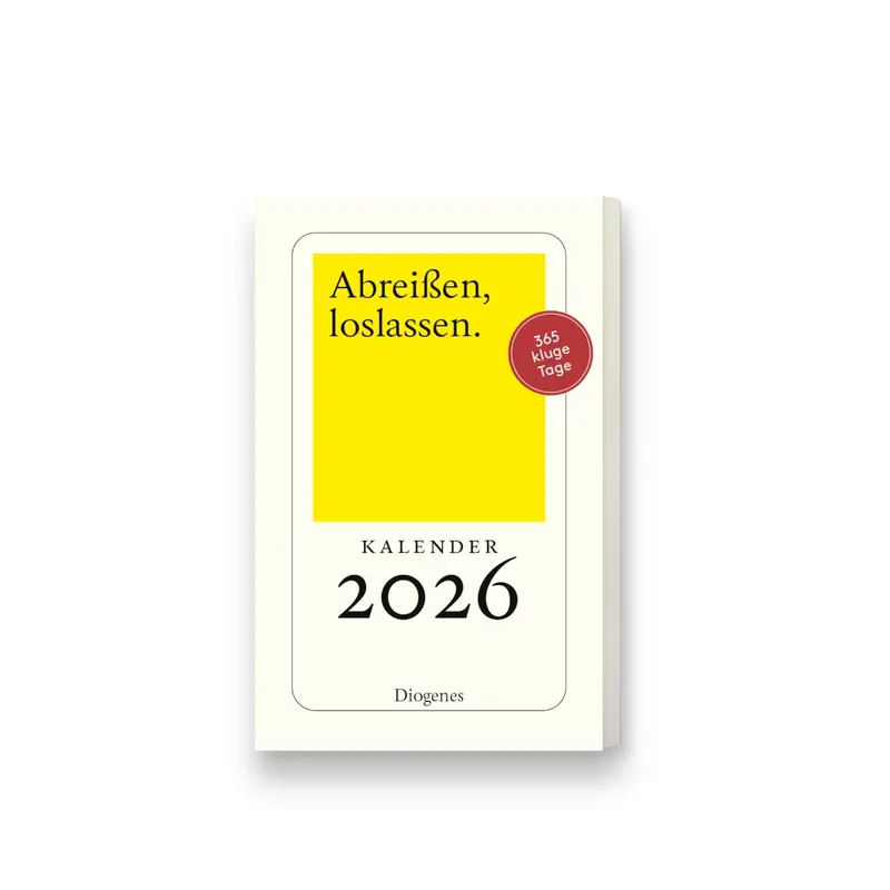 DIOGENES Abreissen – loslassen. Kalender 2026