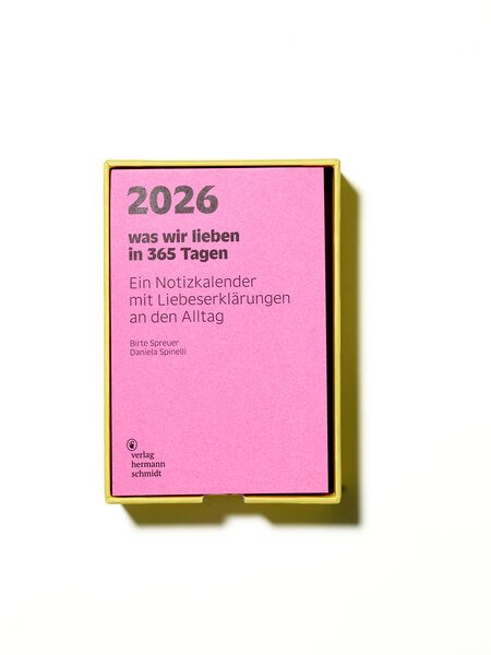 Was wir lieben in 365 Tagen