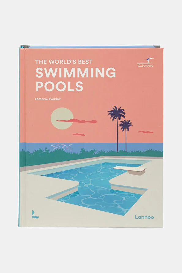 Swimming Pools - The World's Best
