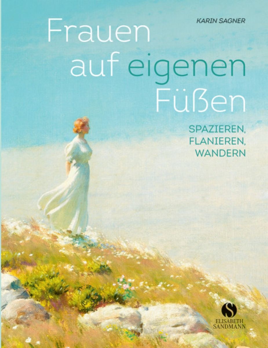 Frauen auf eigenen Füssen Freiheit – Karin Sagner