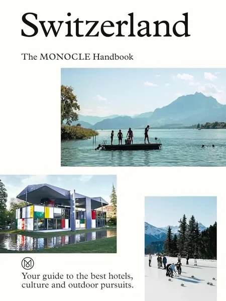 The Monocle Handbook - Switzerland