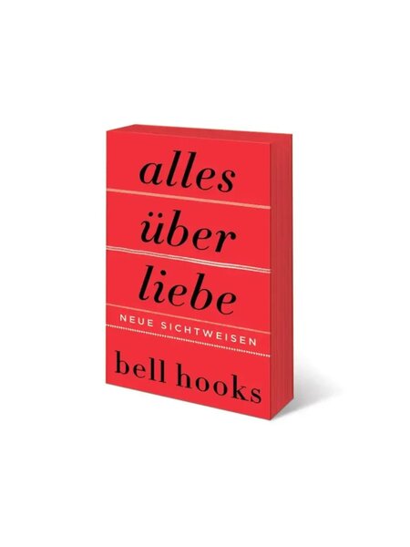 Alles über Liebe – bell hooks