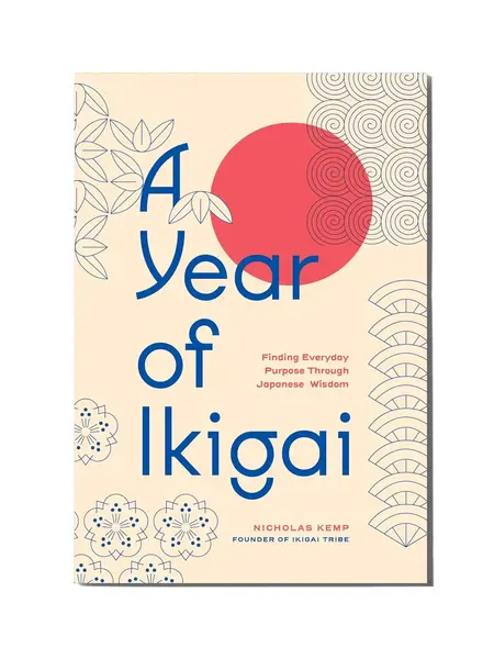 A Year of Ikigai