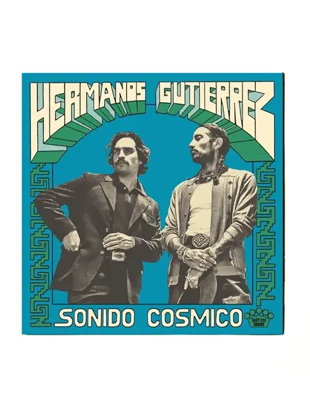 NÉ RECORDS Hermanos Gutierrez – Sonido Cosmico