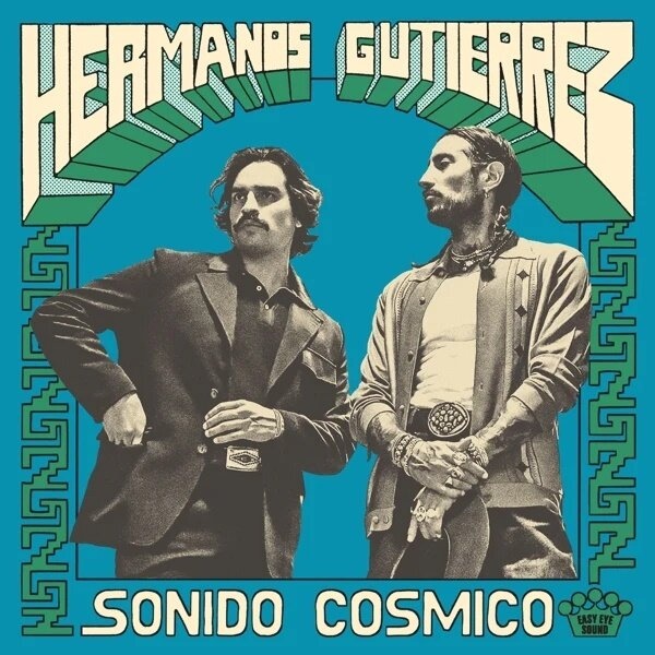NÉ RECORDS Hermanos Gutierrez – Sonido Cosmico