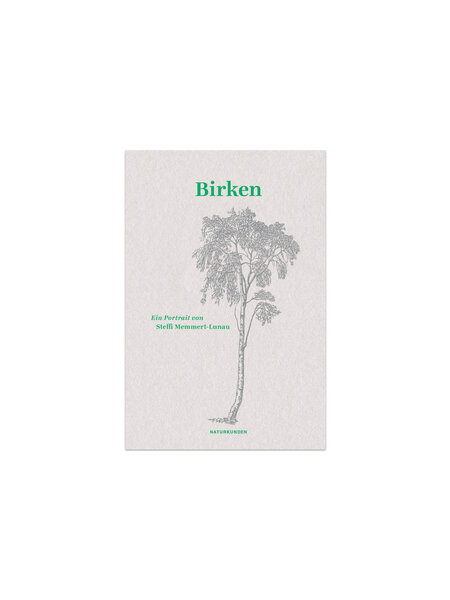 Birken – Ein Portrait von Steffi Memmert-Lunau