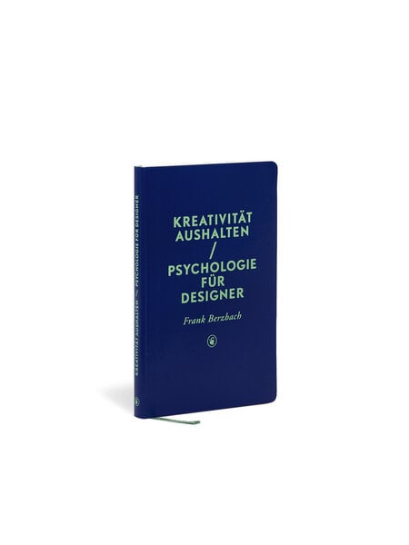 Kreativität aushalten / Psychologie für Designer