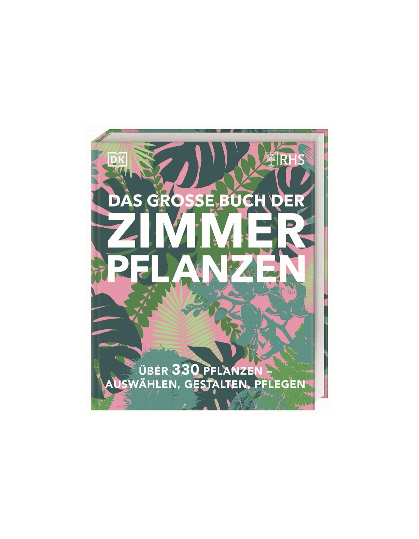 Das grosse Buch der Zimmerpflanzen