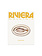Riviera – Recipes from the Coast of France and Italy