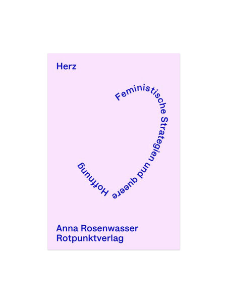Herz – Anna Rosenwasser