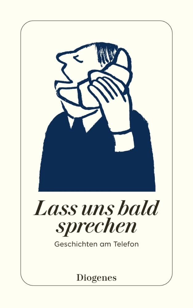 Lass uns bald sprechen – Geschichten am Telefon