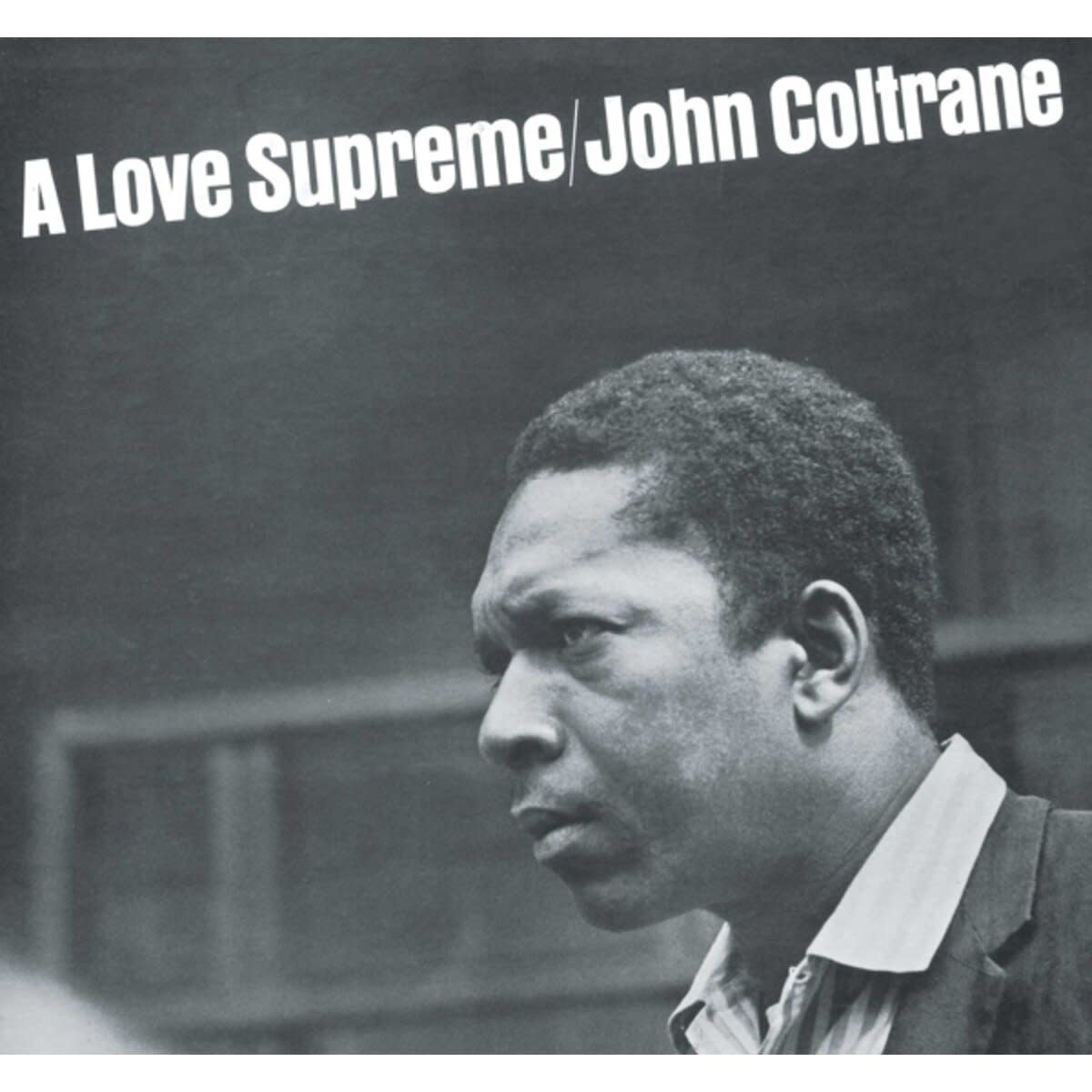 NÉ RECORDS John Coltrane – A Love Supreme