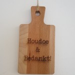 Bij Lien Borrelplank Houdoe en Bedankt