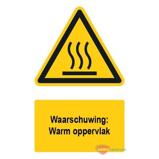 Huismerk Waarschuwingsbord / sticker warm oppervlak met tekst