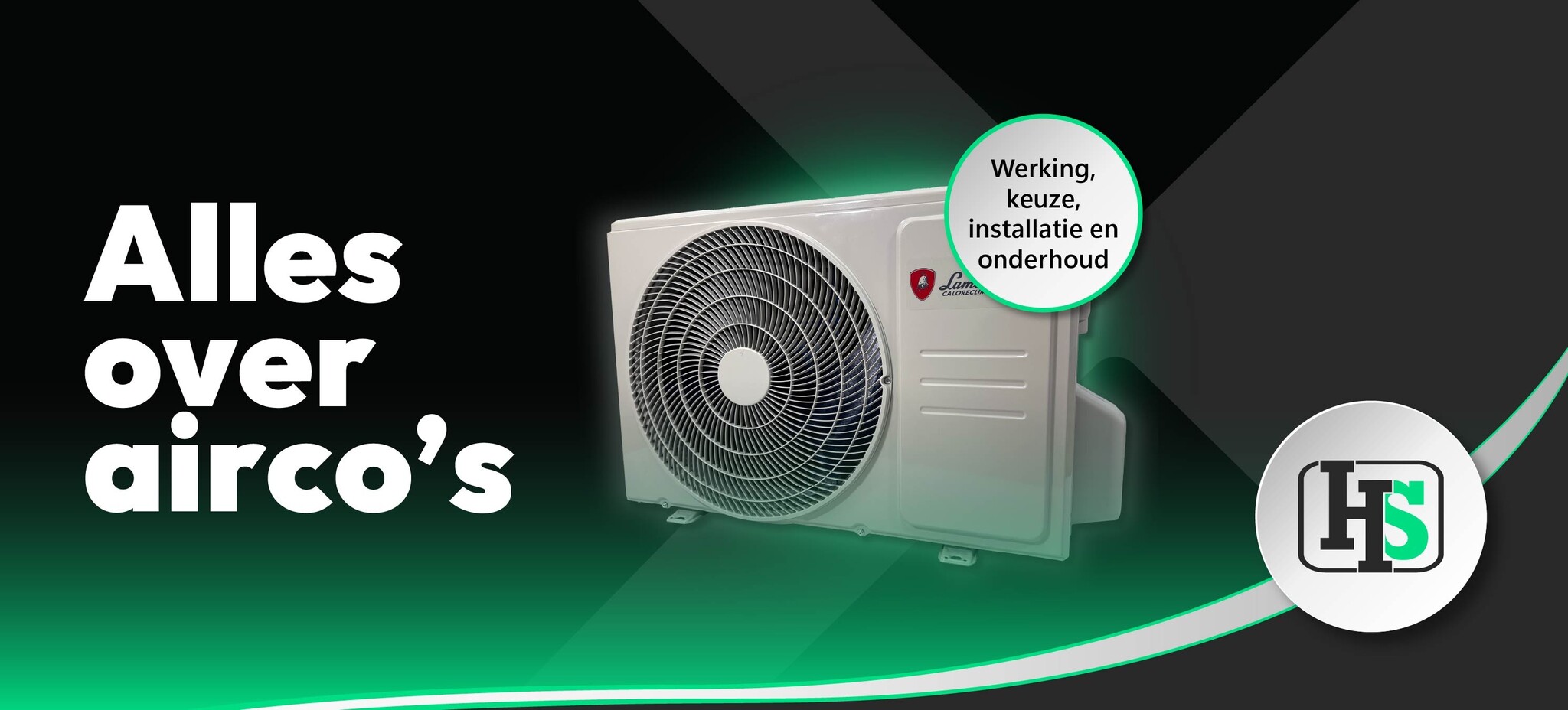 Banner over alles over airco's: werking, keuze, installatie en onderhoud. HeWa Solutions.