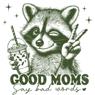 Textieltransfer DTF "Good Moms Say Bad Words"