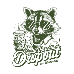 Textieltransfer DTF " Gentle Parenting Dropout"