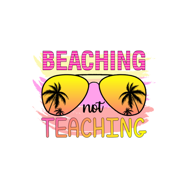 Feeërieke | Textieltransfer DTF "Beaching not Teaching"
