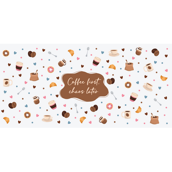 Feeërieke | UV DTF Sticker Wrap - Coffee first, chaos later