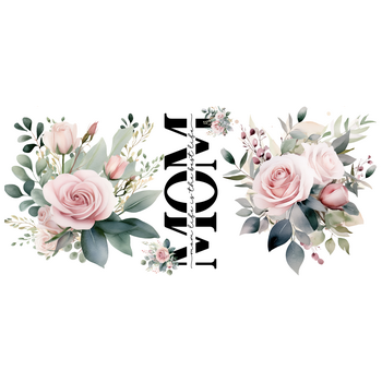 Feeërieke | UV DTF Sticker Wrap - Mom Life Rose