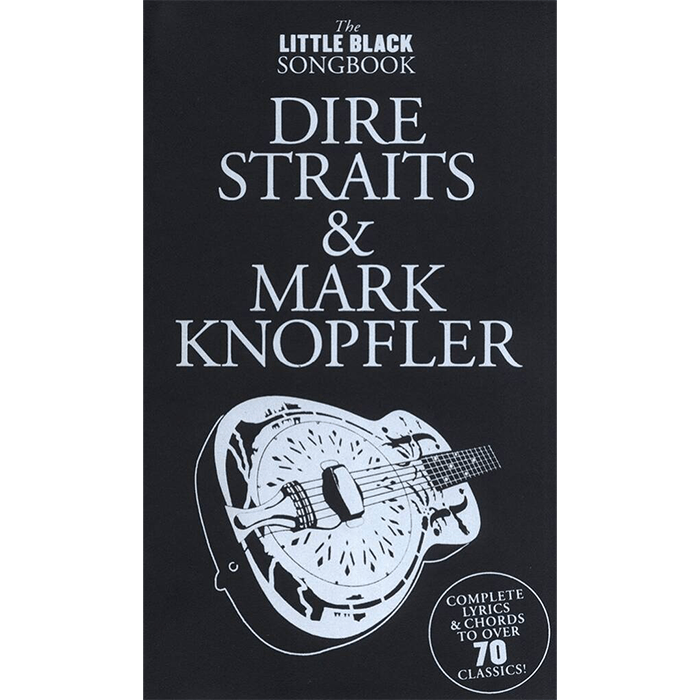 The Little Black Songbook Dire Straits Mark Knopfler