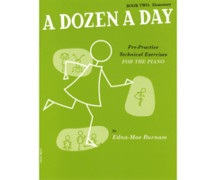 A Dozen A Day Book 2: Elementary (Piano Exercises)