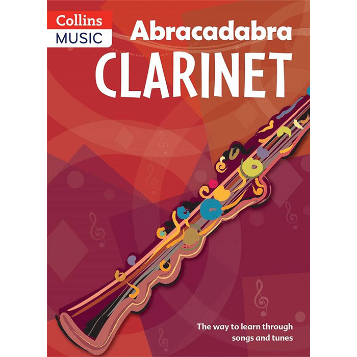 Abracadabra Clarinet (Pupil's Book) 3rd Edition (no CDs)