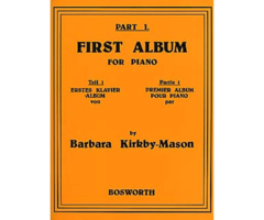 Barbara Kirkby-Mason: First Album For Piano Part 1