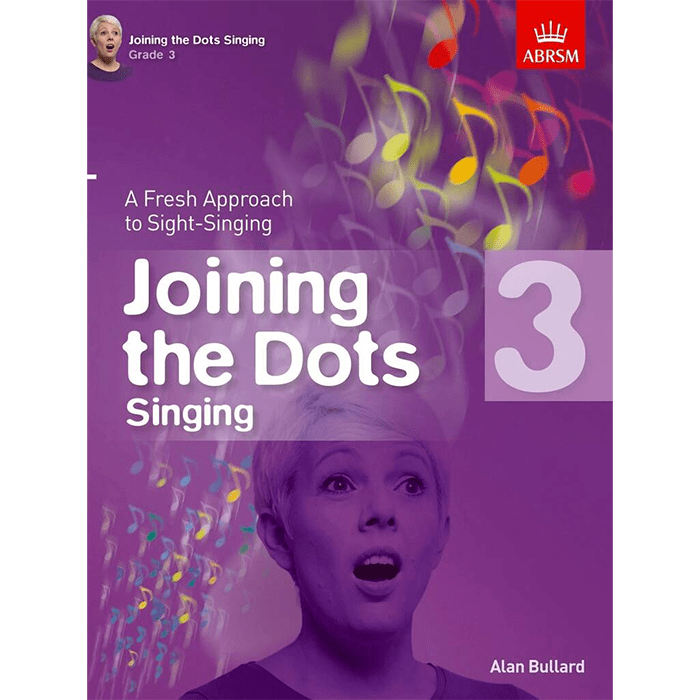 Alan Bullard: Joining The Dots - Singing  (Grade 3)