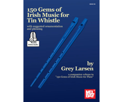 150 Gems Of Irish Music For Tin  Whistle