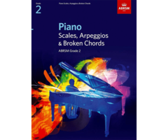 ABRSM Scales, Arpeggios & Broken Chords for Piano Grade 2