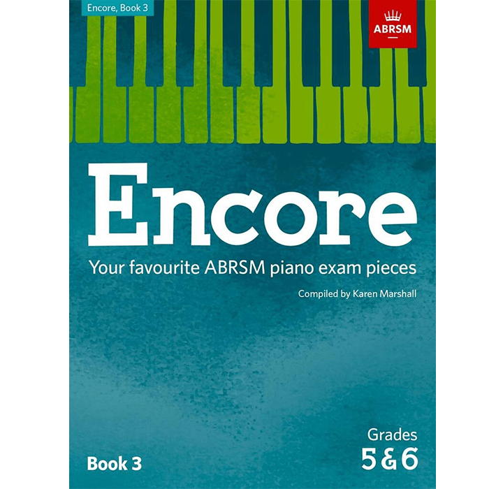 ABSRM Encore - Book 3 (Grades 5 & 6)